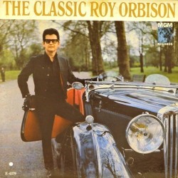 Пластинка Roy Orbison The classic Roy Orbison